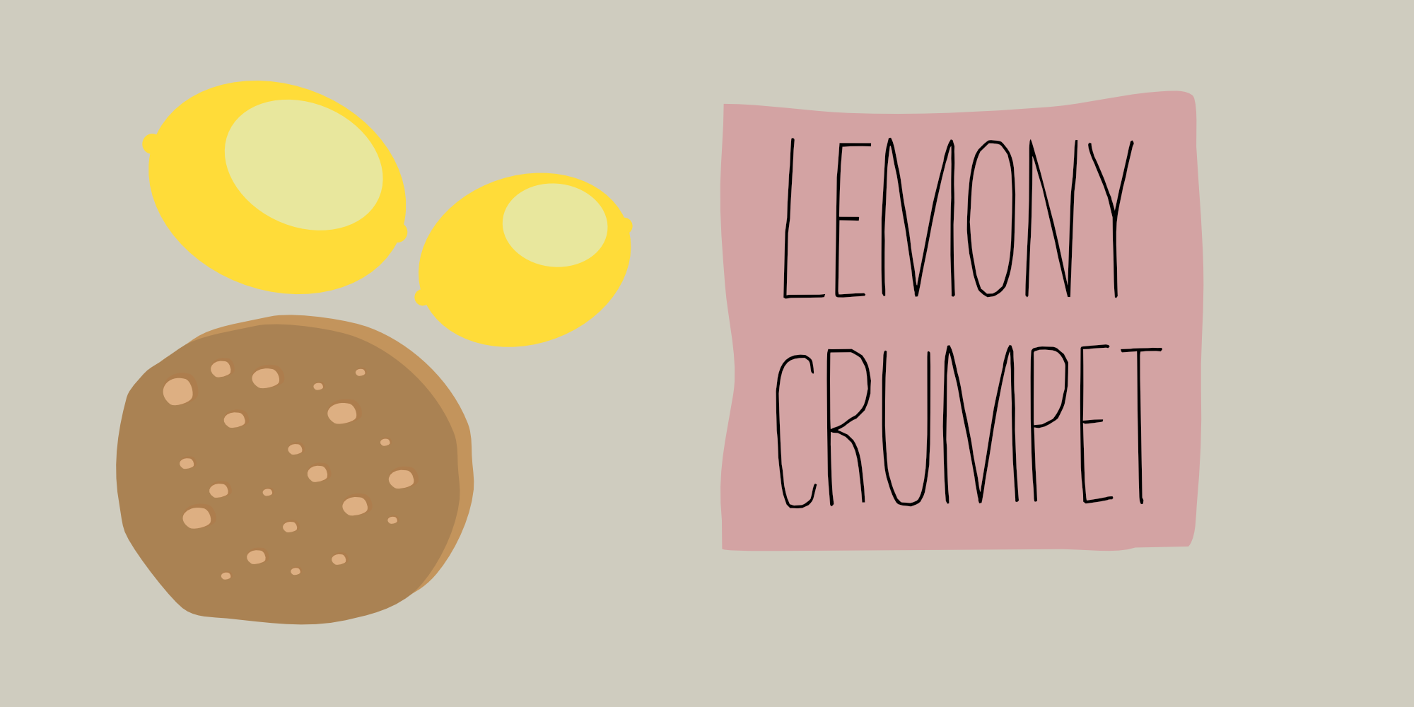 Lemony Crumpet